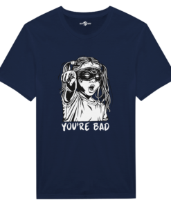 T-Shirt con Stampa “You’re Bad” – Klothero