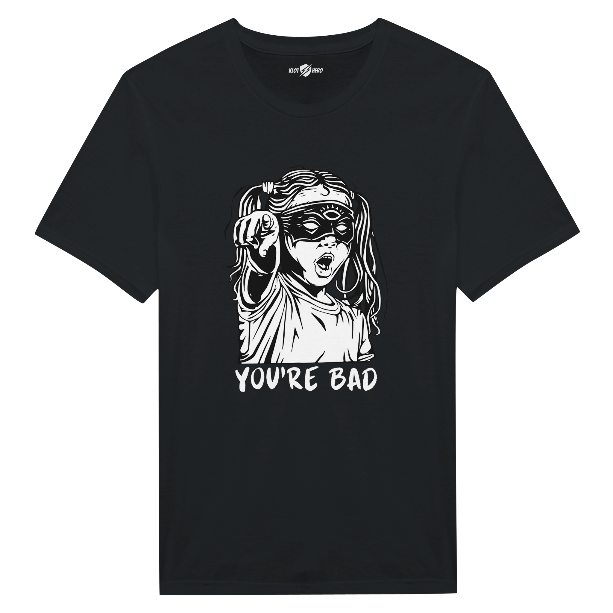 T-Shirt con Stampa “You’re Bad” – Klothero