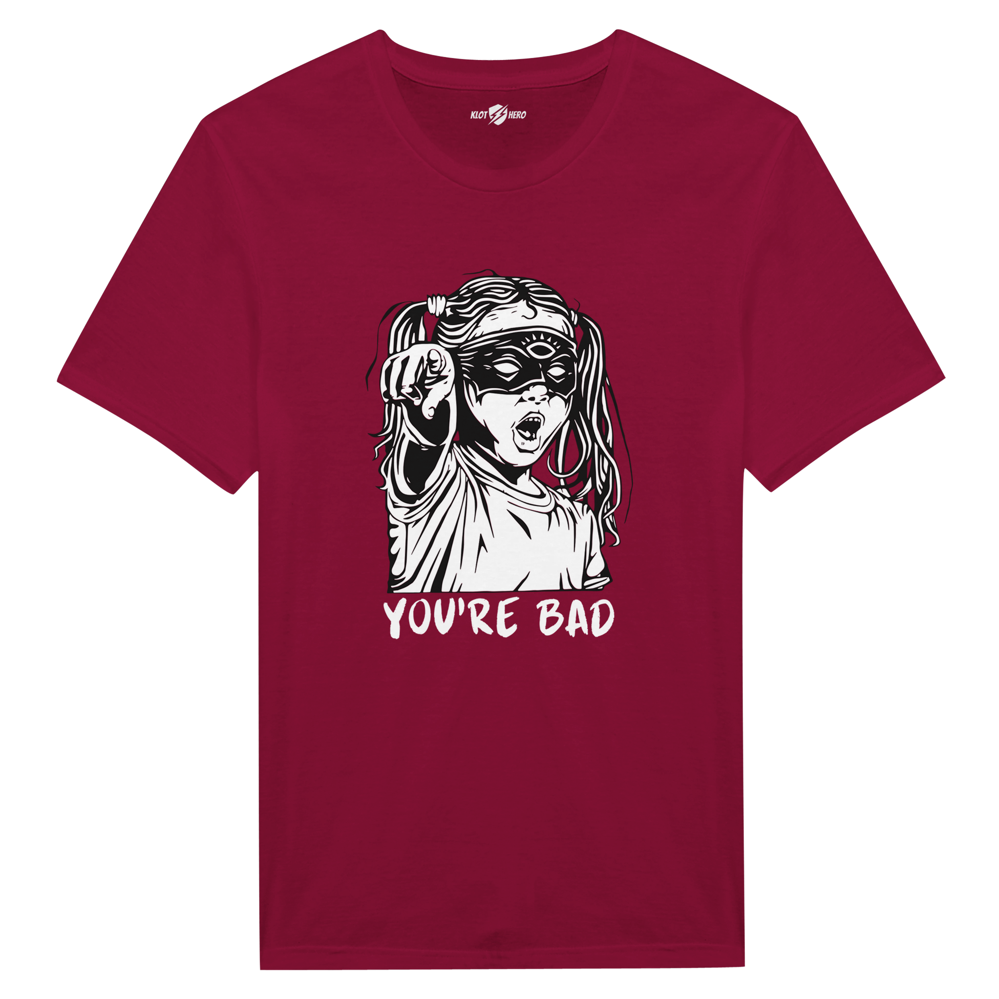 T-Shirt con Stampa “You’re Bad” – Klothero